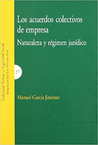 Los acuerdos colectivos de empresa. 9788498360868