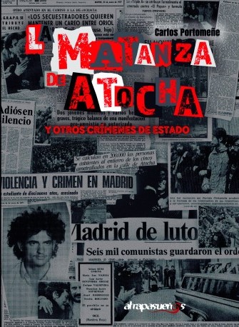 La Matanza de Atocha y otros crímenes de Estado. 9788412605501