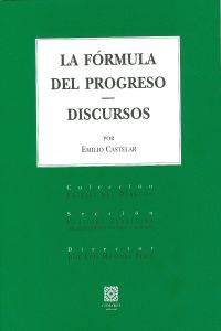 La fórmula del progreso. Discursos. 9788498367645