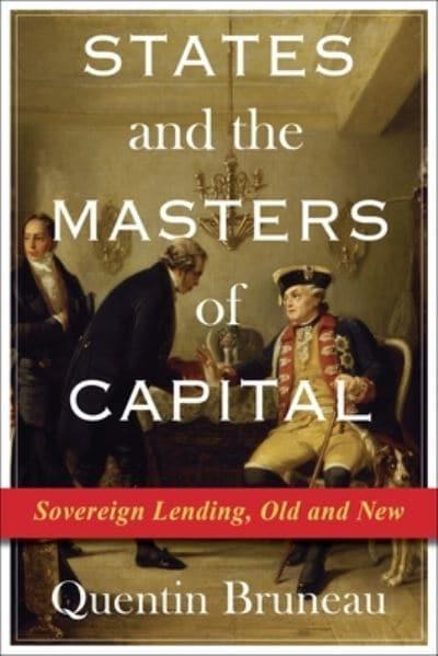  States and the masters of capital. 9780231204699