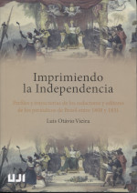 Imprimiendo la Independencia. 9788418951749