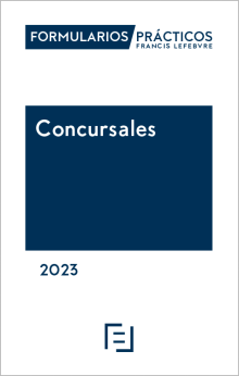 FORMULARIOS PRÁCTICOS-Concursales 2023. 9788419303387