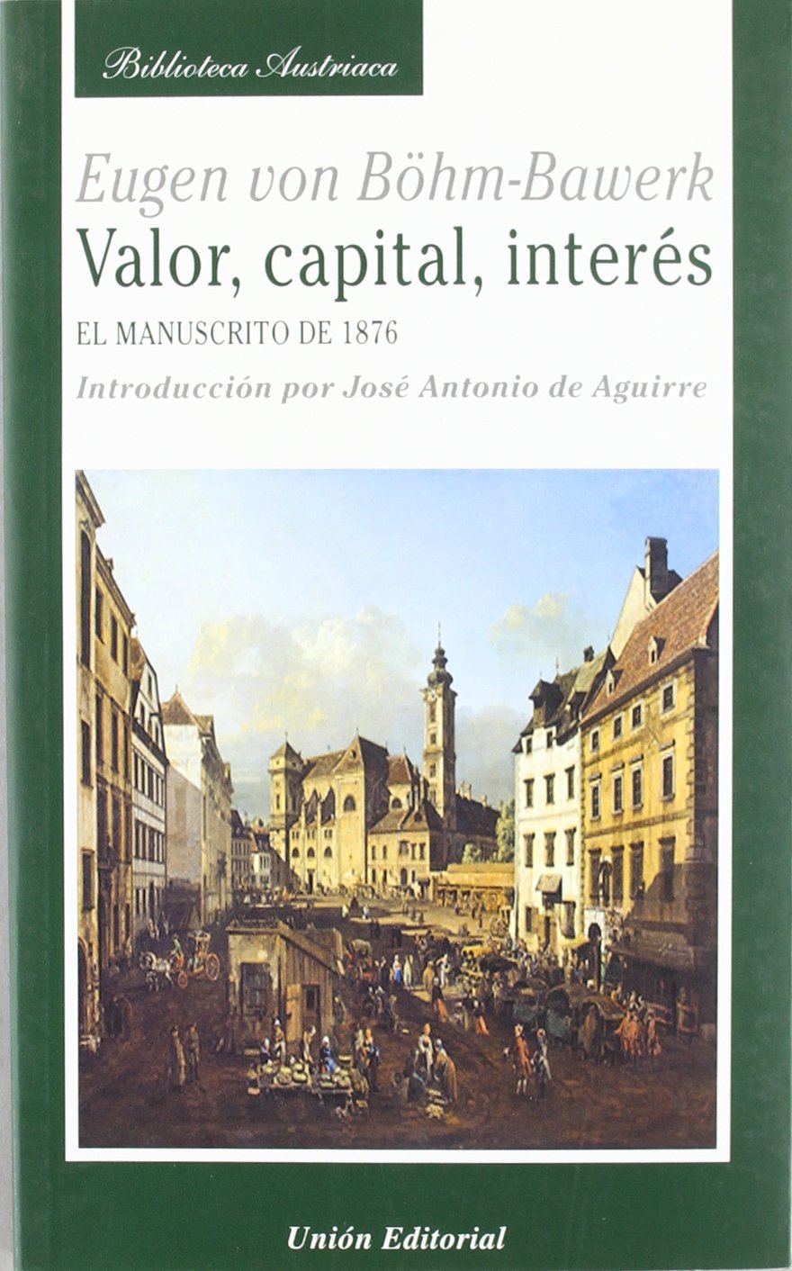 Valor, capital, interés. 9788472094857