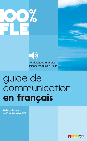 Guide de communication en français. 9782278079247