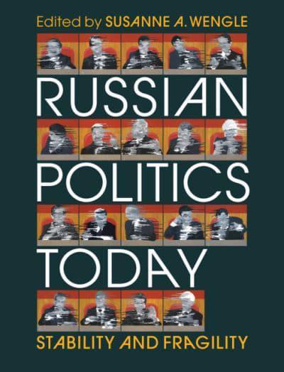 Russian Politics Today. 9781009165907