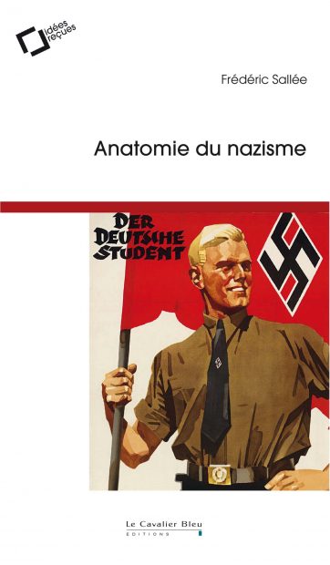 Anatomie du nazisme. 9791031805061