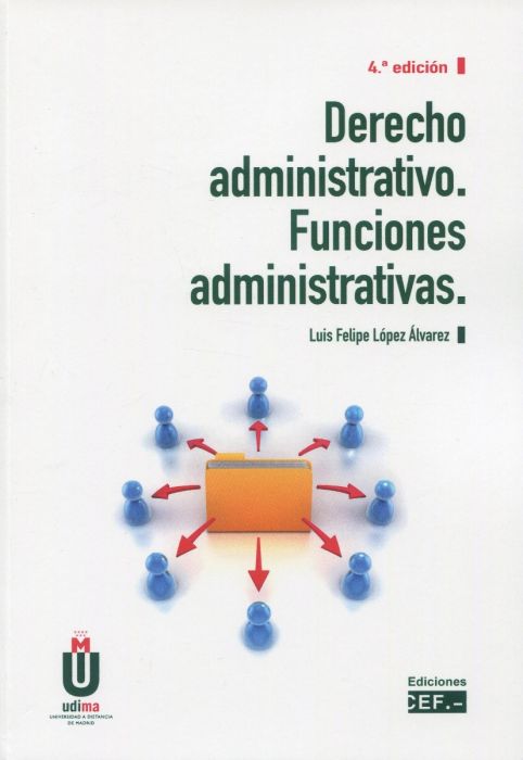 Derecho Administrativo. Funciones administrativas. 9788445443170