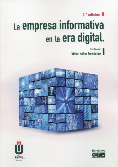 La empresa informativa en la era digital. 9788445443194