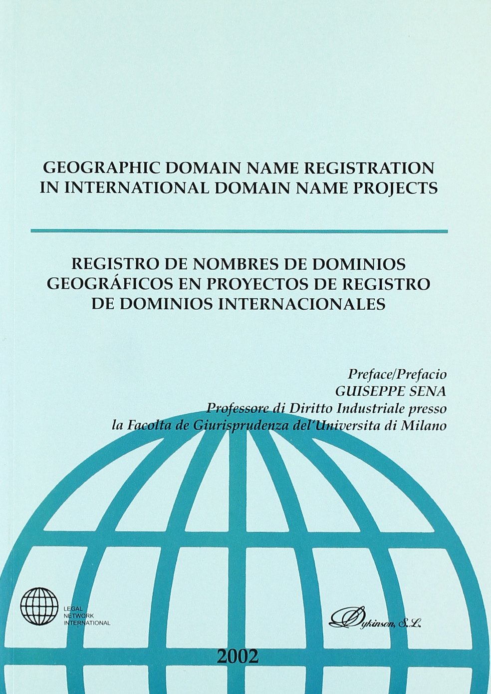 Registro de nombres de dominios geográficos en proyectos de registro de dominios internacionales