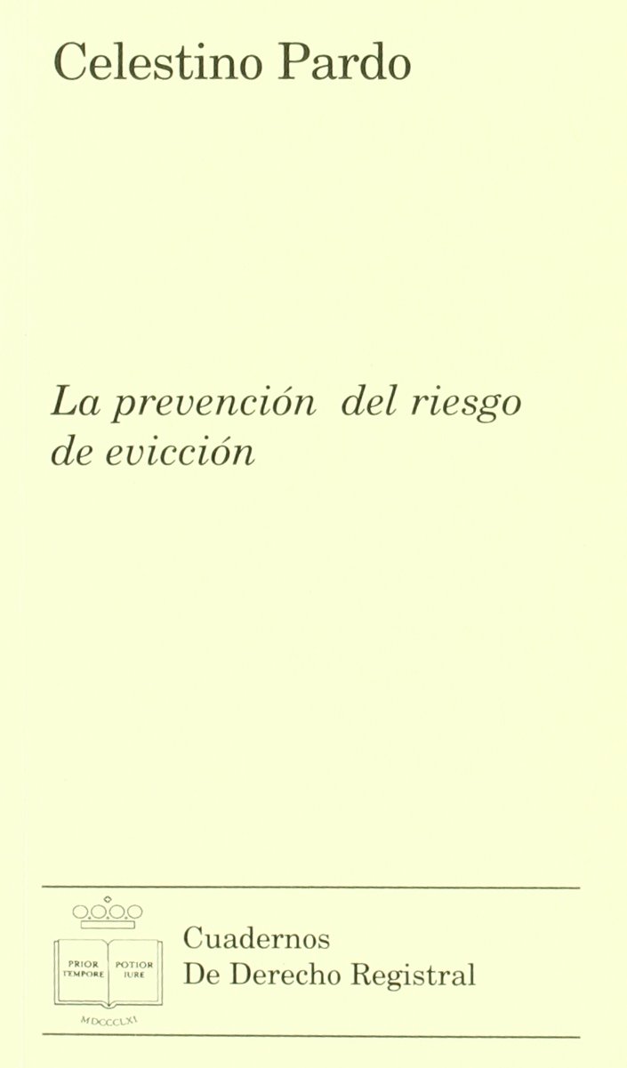 La prevención del riesgo de evicción