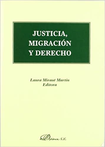 Justicia, migración y derecho. 9788497725095