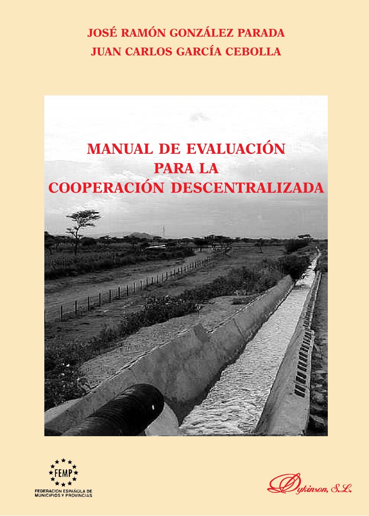 Manual de evaluación para la cooperación descentralizada. 9788497725446