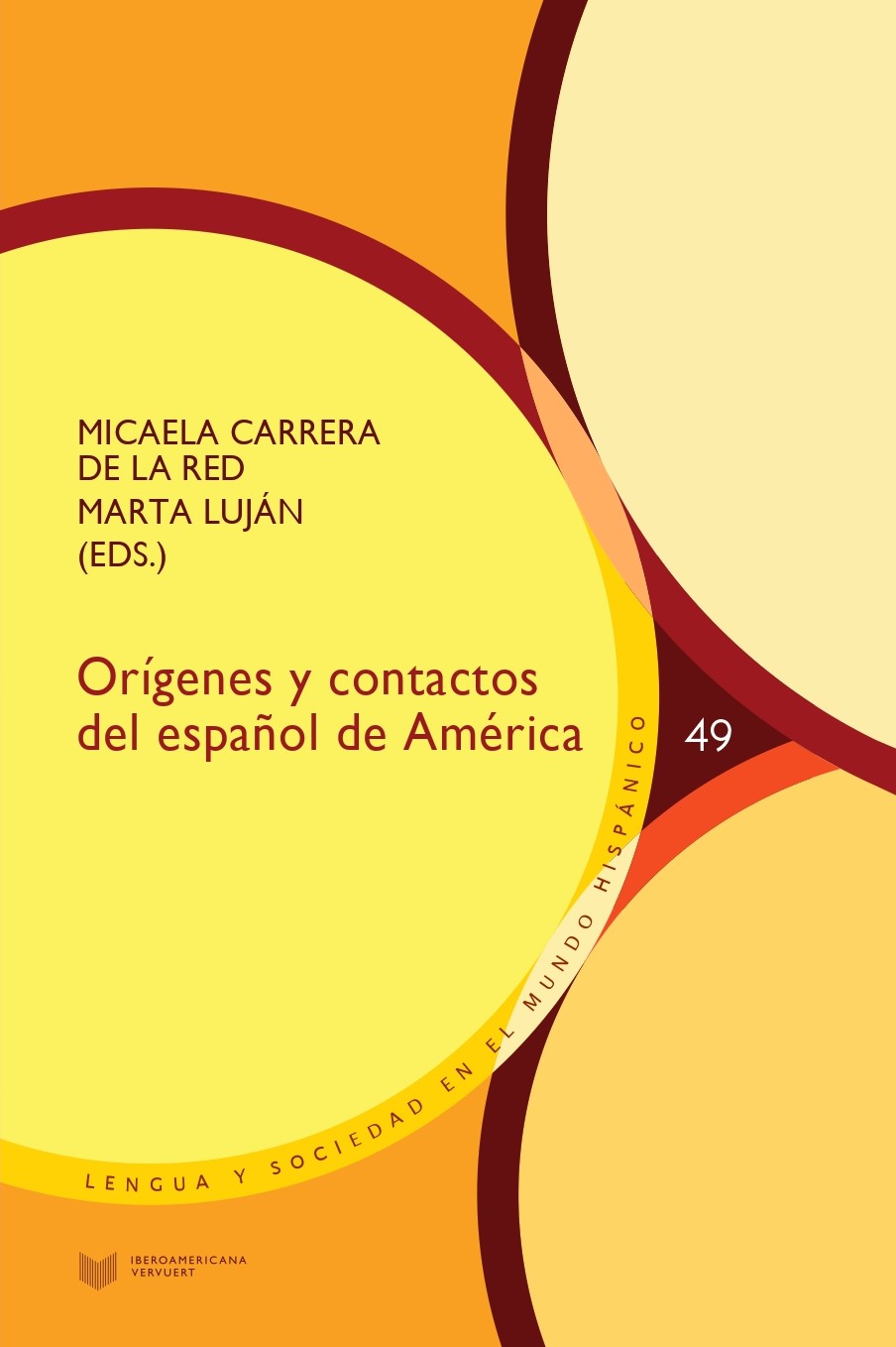 Orígenes y contactos del español de América. 9788491922490