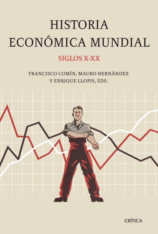 Historia económica mundial. 9788498920659