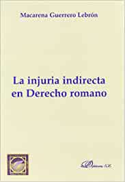 La injuria indirecta en Derecho romano