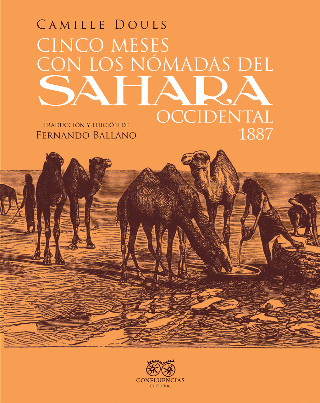 Cinco meses con los nómadas del Sahara Occidental. 9788412420081