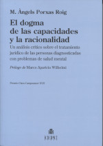 El dogma de las capacidades y la racionalidad. 9788425919145