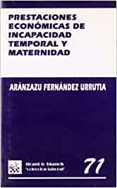 Prestaciones económicas de incapacidad temporal y maternidad