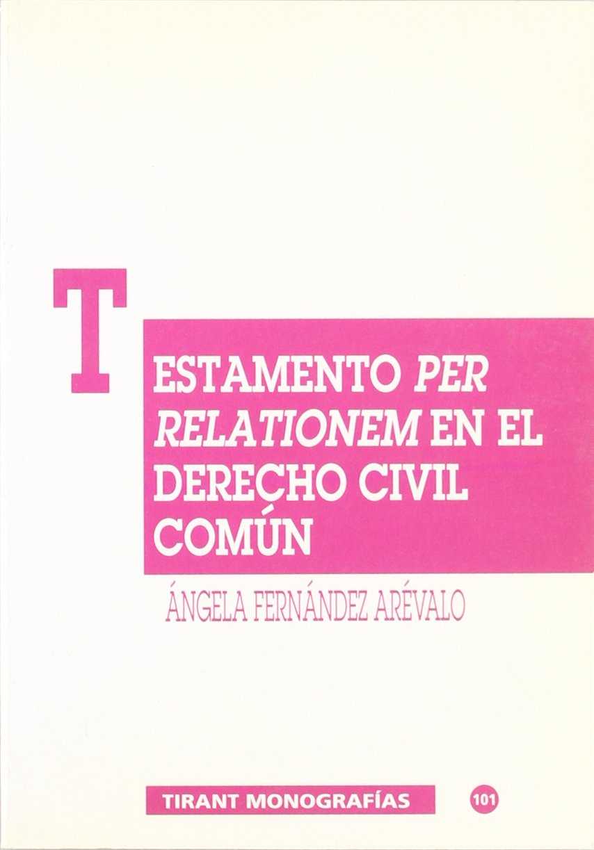 Testamento per Relationem en el Derecho Civil Común