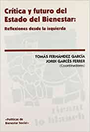 Crítica y futuro del estado de bienestar