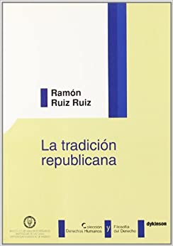 La tradición republicana. 9788497728508