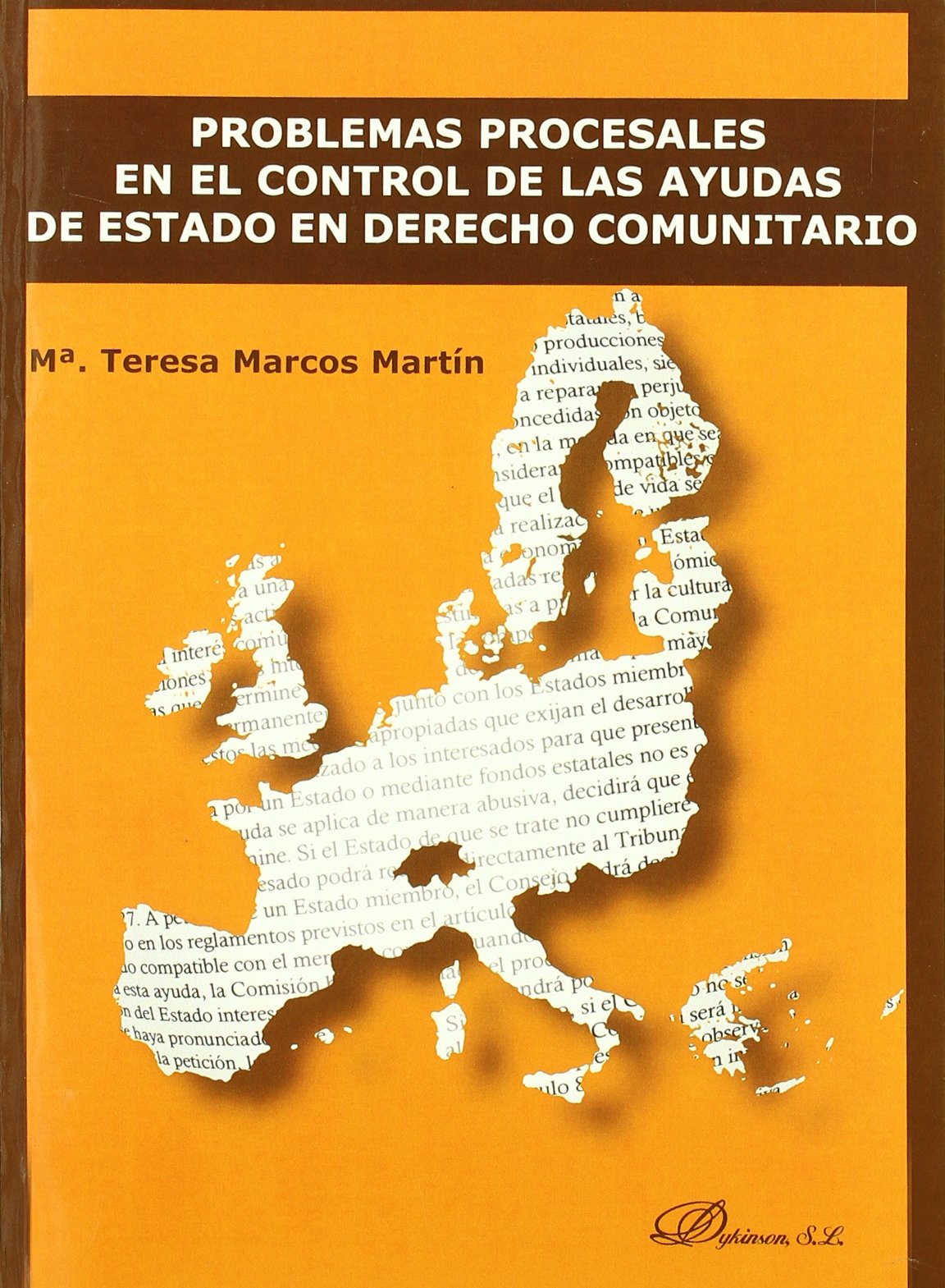 Problemas procesales en el control de las ayudas de Estado en Derecho comunitario. 9788497728584