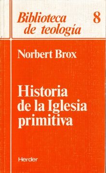 Historia de la Iglesia primitiva. 9788425414510