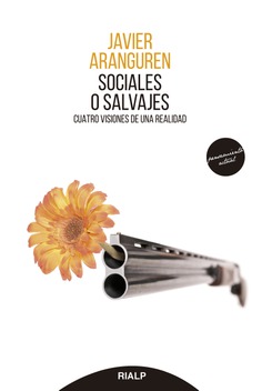 Sociales o salvajes. 9788432160523