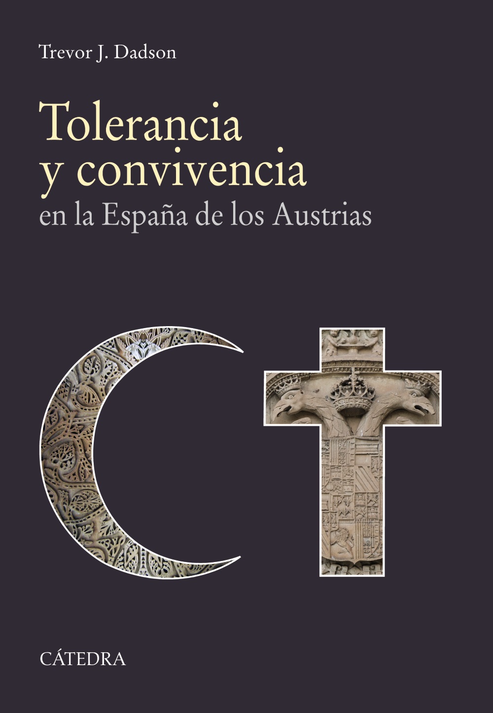 Tolerancia y convivencia en la España de los Austrias. 9788437636825