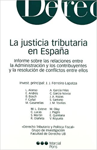 La justicia tributaria en España. 9788497682107