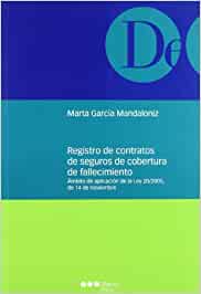 Registro de contratos de seguros de cobertura de fallecimiento. 9788497684576