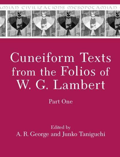 Cuneiform Texts from the Folios of W. G. Lambert . 9781575067339
