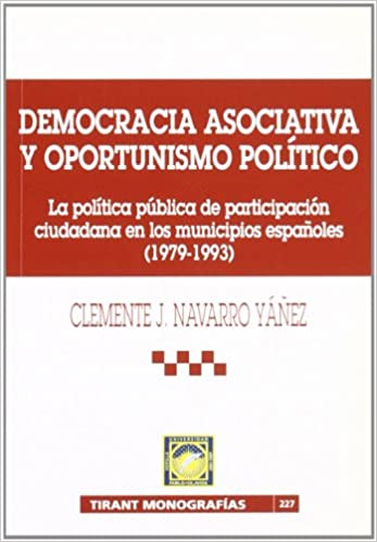 Democracia asociativa y oportunismo político. 9788484425373