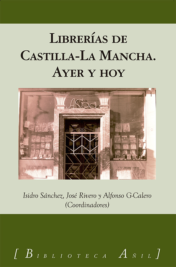 Librerías en Castilla-La Mancha. 9788412485912