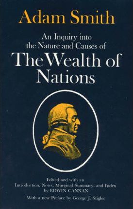 An inquiry into the nature and causes of the wealth of nations. 9780226763743