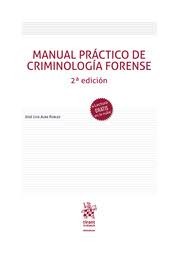 Manual práctico de criminología forense. 9788413977683