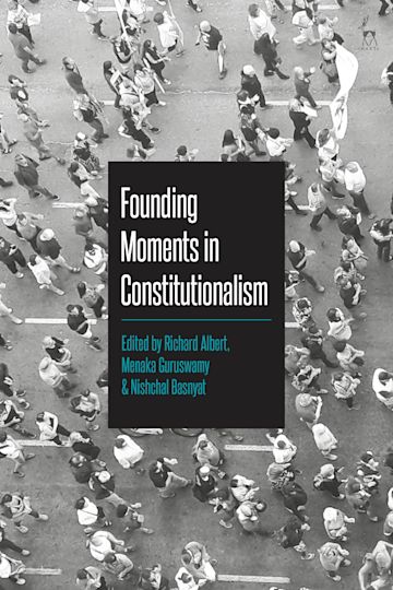 Founding moments in constitutionalism
