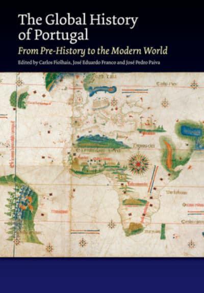 The Global History of Portugal. 9781789761047
