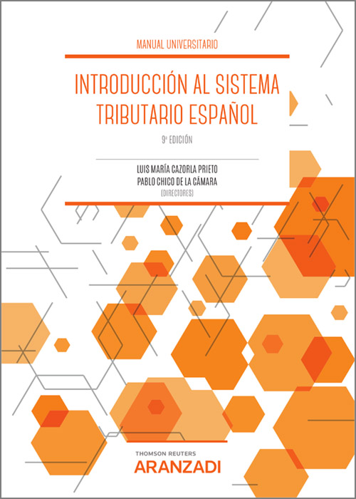 Introducción al Sistema Tributario Español. 9788413916620