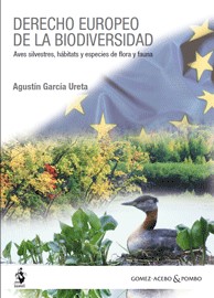 Derecho europeo de la biodiversidad. 9788498900965