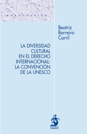 La diversidad cultural en el Derecho internacional. 9788498901801