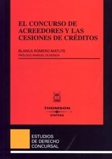 El concurso de acreedores y las cesiones de crédito. 9788447024759