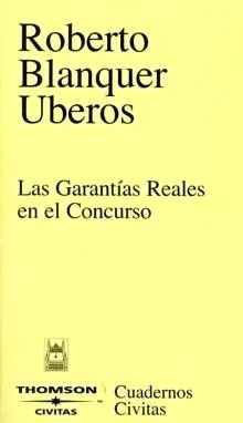 Las garantías reales en el concurso