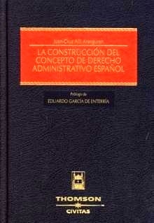 La construcción del concepto de Derecho administrativo español