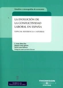 La evolucion de la conflictividad laboral en España. 9788447027378