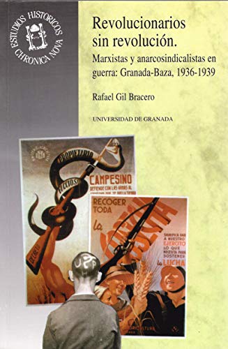 Revolucionarios sin revolución. 9788433824202