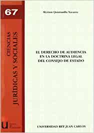 El Derecho de audiencia en la doctrina legal del Consejo de Estado