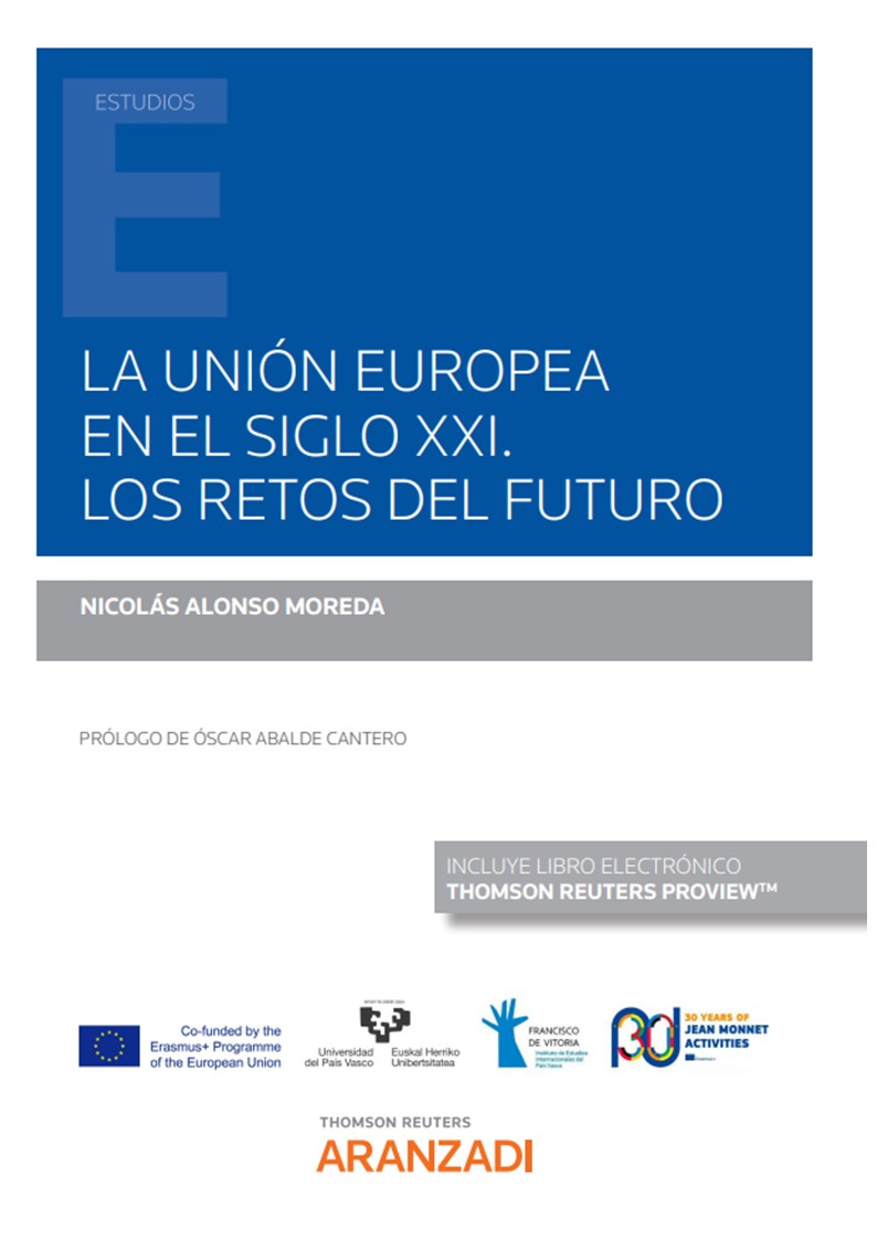 La Unión Europea en el siglo XXI. 9788413914466