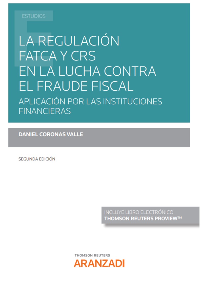 La regulación FATCA y CRS en la lucha contra el fraude fiscal 