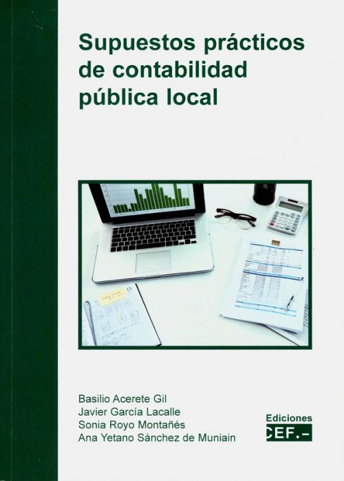 Supuestos prácticos de contabilidad pública local. 9788445442920